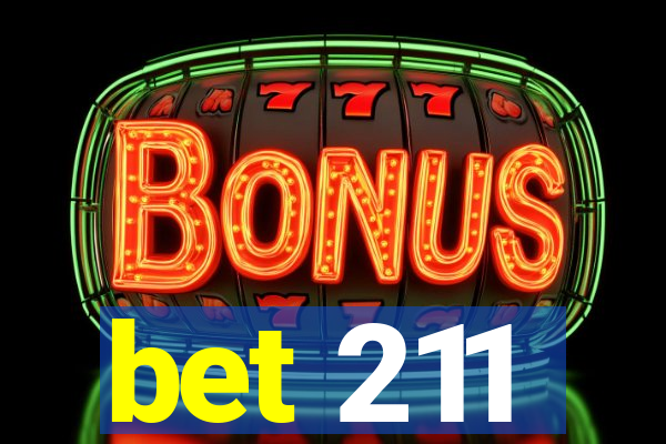 bet 211